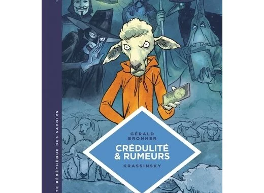 Crédulité & rumeurs