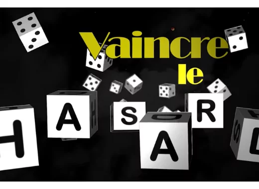 Vidéo - Conférence Vaincre le hasard