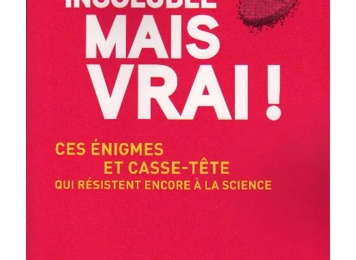 Insoluble mais vrai !