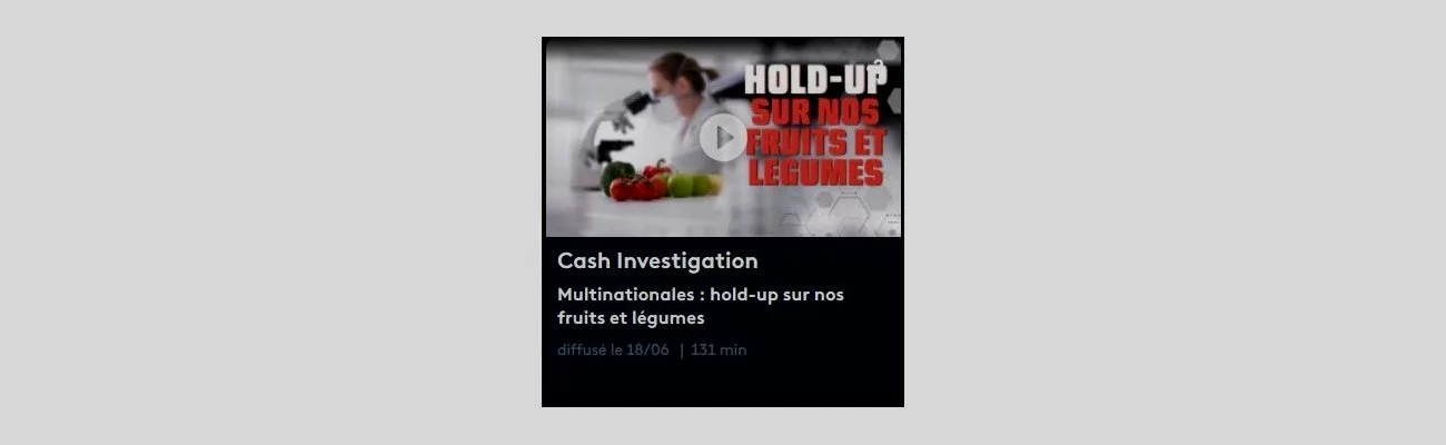 Retour sur « Cash Investigation : fruits et légumes »