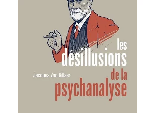 Les désillusions de la psychanalyse