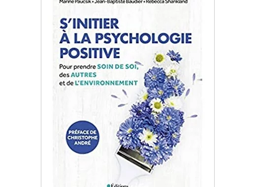 S'initier à la psychologie positive