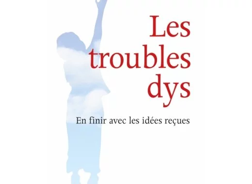 Les troubles dys