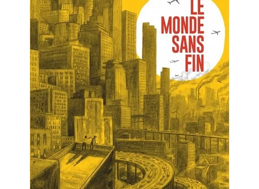 Le monde sans fin