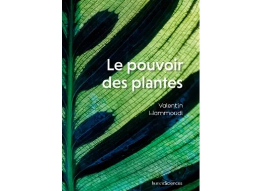 Le pouvoir des plantes