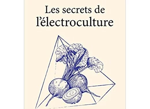 Les secrets de l'électroculture