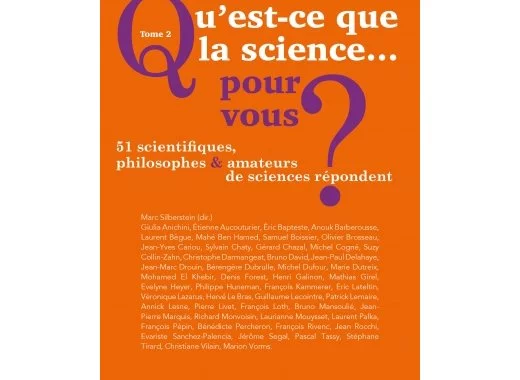 Qu'est-ce que la science… pour vous ? – Tome 2 (note de lecture n°1)
