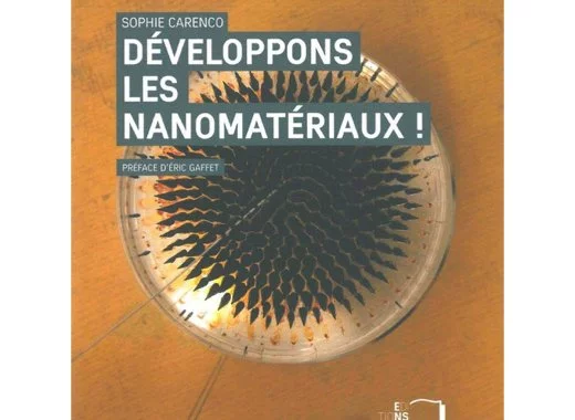 Développons les nanomatériaux !