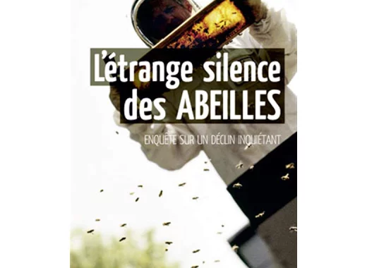 L'étrange silence des abeilles
