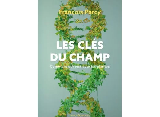 Les clés du champ