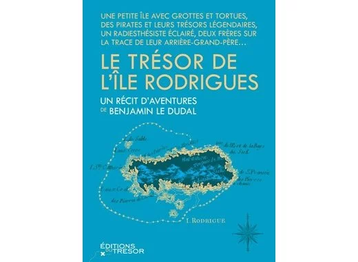Le trésor de l'île Rodrigues