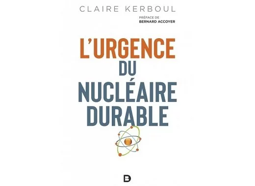 L'urgence du nucléaire durable