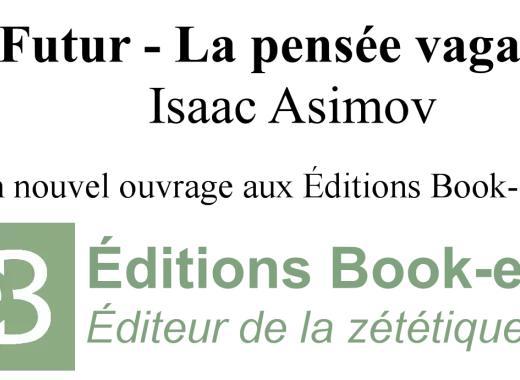 Le Futur : la pensée vagabonde (Isaac Asimov)