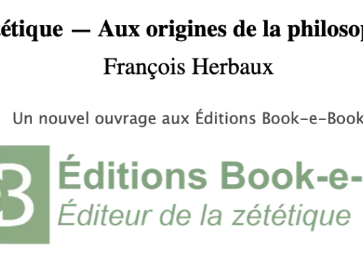 Antique Zététique - Aux origines de la philosophie du doute (François Herbaux)