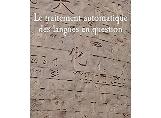 Le traitement automatique des langues en question