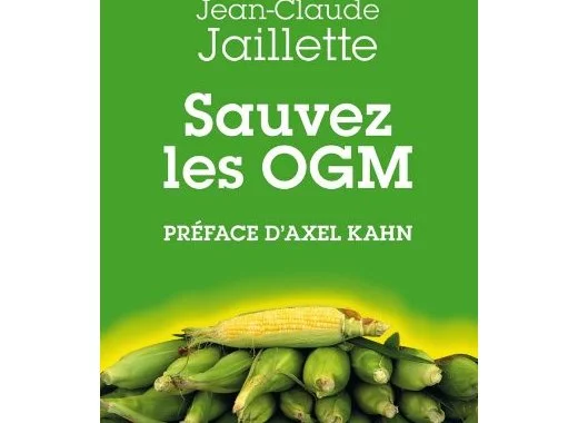 Sauvez les OGM