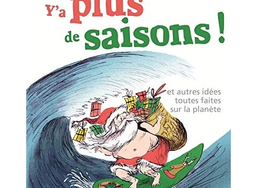 Y'a plus de saisons !