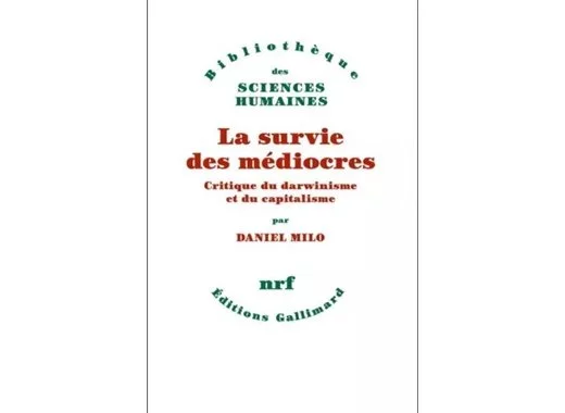 La survie des médiocres