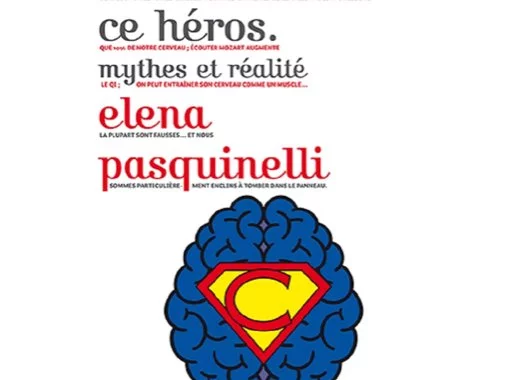 Mon cerveau, ce héros 