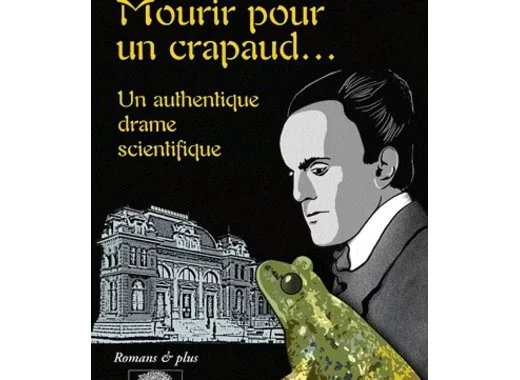 Mourir pour un crapaud...