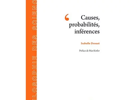 Causes, probabilités, inférences