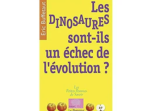 Les dinosaures sont-ils un échec de l'évolution ?