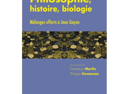 Philosophie, histoire, biologie 
