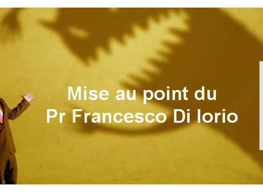 À propos du livre Les gardiens de la raison - Mise au point du Pr Francesco Di Iorio