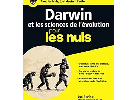 Darwin et les sciences de l'évolution pour les nuls
