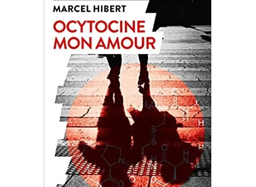 Ocytocine mon amour