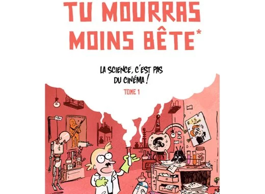 Tu mourras moins bête (T.1)