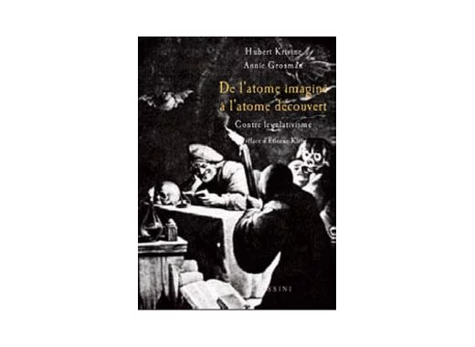 De l'atome imaginé à l'atome découvert 