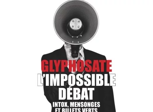 Glyphosate, l'impossible débat (note de lecture n°1)