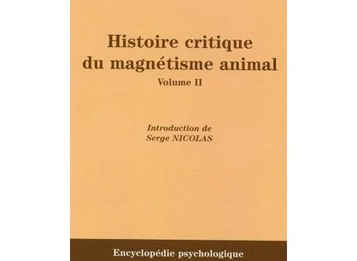 Histoire critique du magnétisme animal