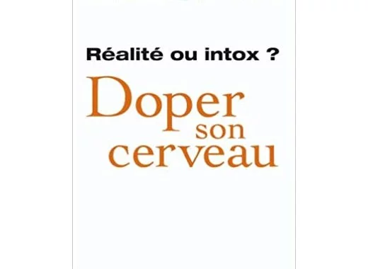 Doper son cerveau 