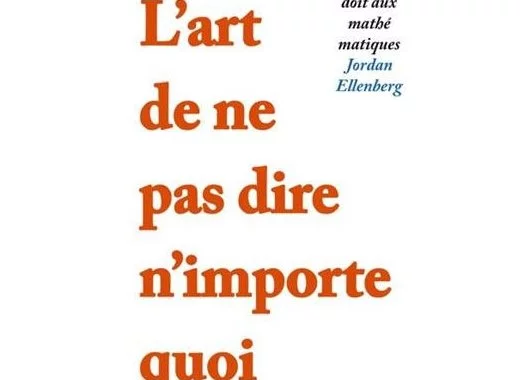 L'art de ne pas dire n'importe quoi