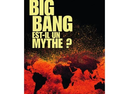 Le big bang est-il un mythe ?