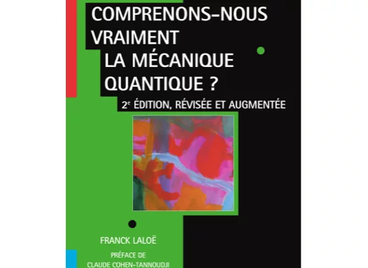 Comprenons-nous vraiment la mécanique quantique ?