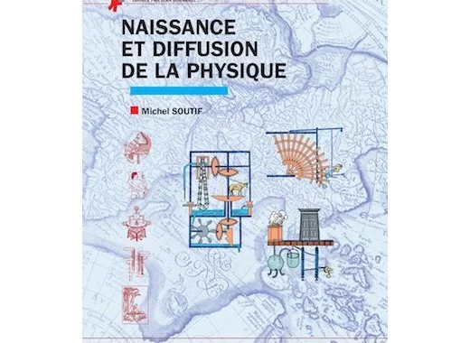 Naissance et diffusion de la physique