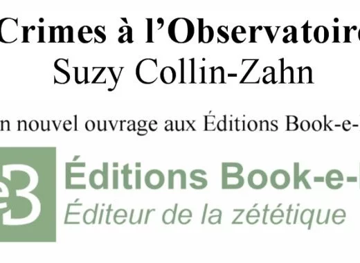 Crimes à l'Observatoire (Suzy Collin-Zahn)