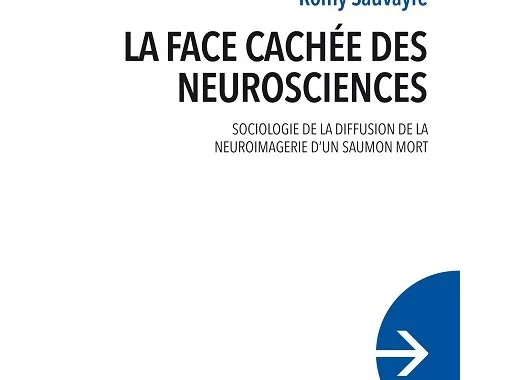La face cachée des neurosciences