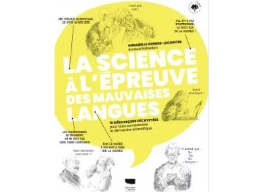 La science à l'épreuve des mauvaises langues