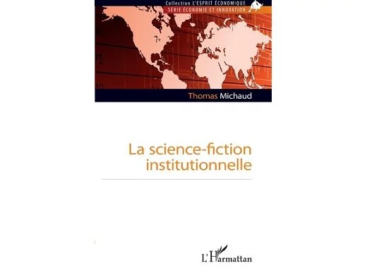 La science-fiction institutionnelle