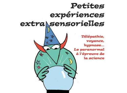Petites expériences extra-sensorielles