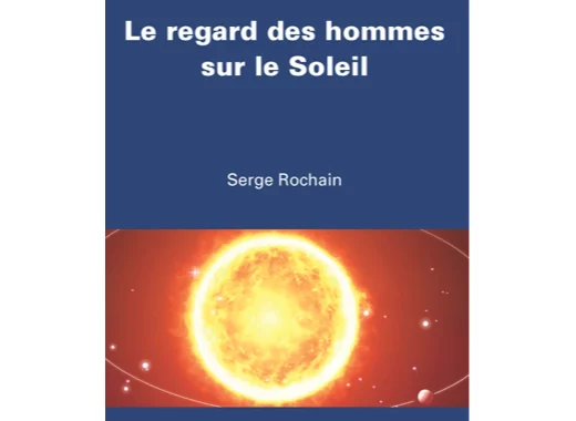 Le regard des hommes sur le Soleil