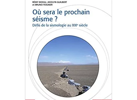 Où sera le prochain séisme ?