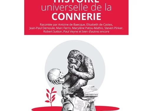 Histoire universelle de la connerie